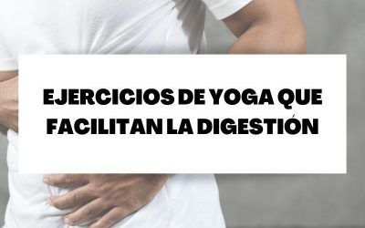 Descubre estos cinco ejercicios de yoga que facilitan la digestión