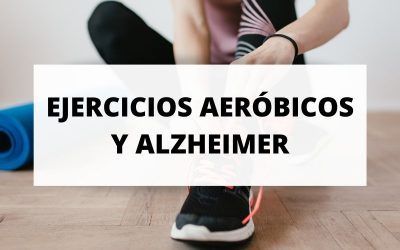 Un año de ejercicios aeróbicos puede reducir el riesgo de sufrir Alzheimer